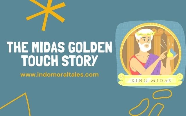 The Golden Touch Of Midas - Illustrated Moral Story For Children