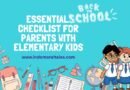 Essential Checklist for Parents with Elementary Kids